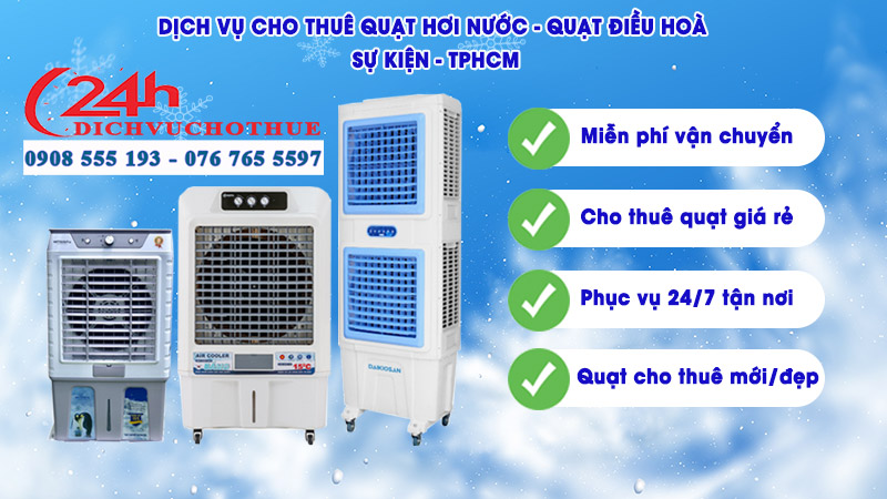 Cho thuê máy làm mát, quạt hơi nước Bình Dương uy tín